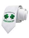 Stop Staring At My Shamrocks Printed White Necktie