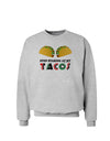 Stop Staring At My Tacos Sweatshirt-Sweatshirts-TooLoud-AshGray-Small-Davson Sales