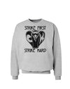 Strike First Strike Hard Cobra Sweatshirt-Sweatshirts-TooLoud-AshGray-Small-Davson Sales