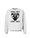 Strike First Strike Hard Cobra Sweatshirt-Sweatshirts-TooLoud-White-Small-Davson Sales