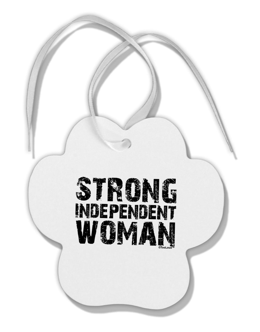 Strong Independent Woman Paw Print Shaped Ornament-Ornament-TooLoud-White-Davson Sales