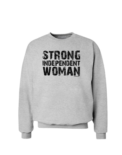 Strong Independent Woman Sweatshirt-Sweatshirts-TooLoud-AshGray-Small-Davson Sales