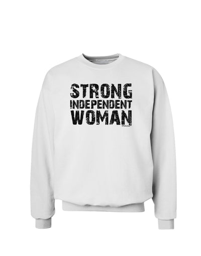 Strong Independent Woman Sweatshirt-Sweatshirts-TooLoud-White-Small-Davson Sales