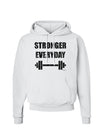 Stronger Everyday Gym Workout Hoodie Sweatshirt-Hoodie-TooLoud-White-Small-Davson Sales