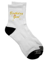 Stylish Adult Short Socks with Birthday Girl Text - Presented by TooLoud