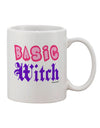 Stylishly Crafted 11 oz Coffee Mug for the Discerning Witch - TooLoud-11 OZ Coffee Mug-TooLoud-White-Davson Sales