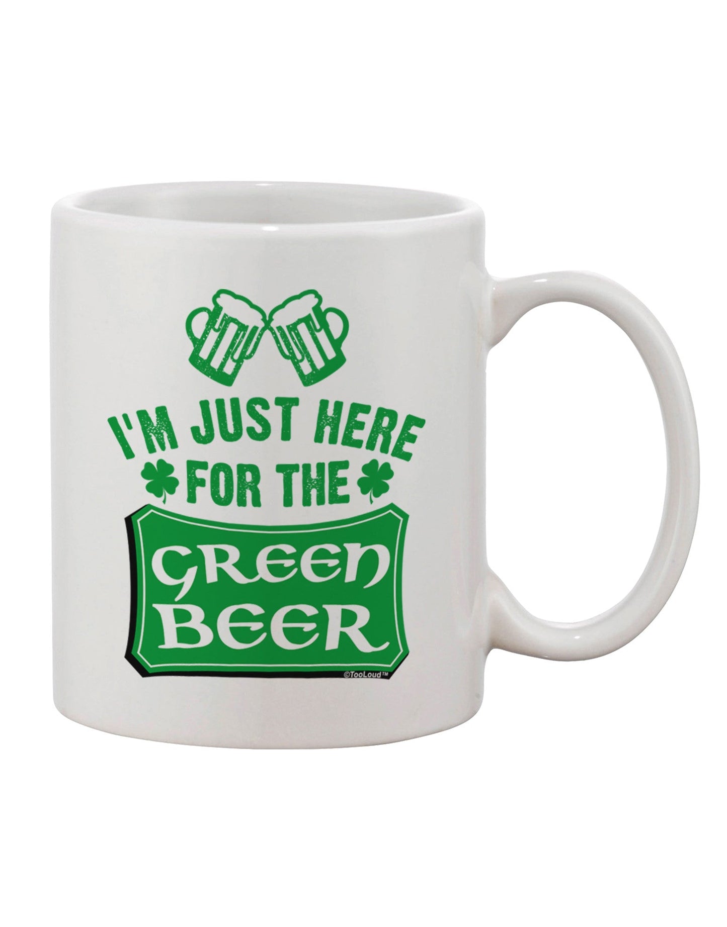 Stylishly Sip Your Green Beer with our 11 oz Printed Coffee Mug - TooLoud-11 OZ Coffee Mug-TooLoud-White-Davson Sales