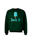 Suck It Popsicle Adult Dark Sweatshirt-Sweatshirts-TooLoud-Deep-Forest-Green-Small-Davson Sales