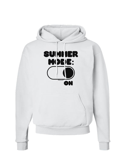 Summer Mode On Hoodie Sweatshirt by TooLoud-Hoodie-TooLoud-White-Small-Davson Sales