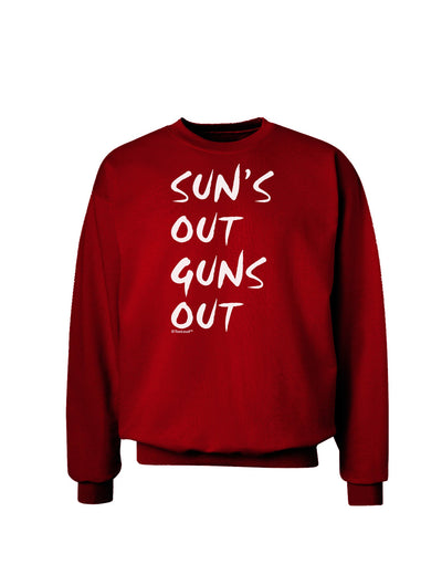 Suns Out Guns Out Adult Dark Sweatshirt-Sweatshirts-TooLoud-Deep-Red-Small-Davson Sales