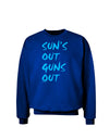 Suns Out Guns Out - Blue Adult Dark Sweatshirt-Sweatshirts-TooLoud-Deep-Royal-Blue-Small-Davson Sales