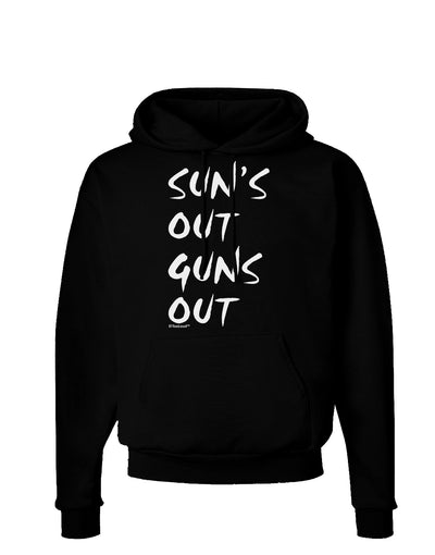 Suns Out Guns Out Dark Hoodie Sweatshirt-Hoodie-TooLoud-Black-Small-Davson Sales