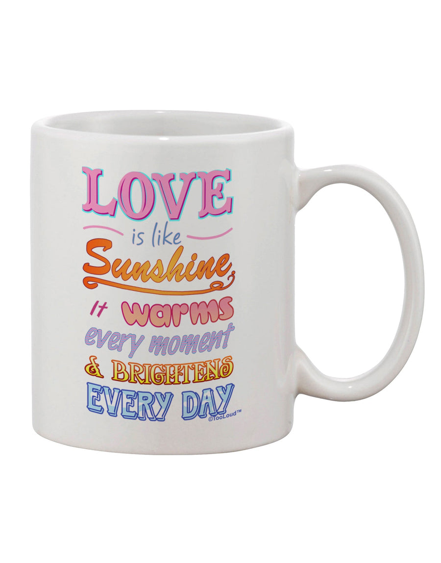 Sunshine-inspired Love - 11 oz Coffee Mug TooLoud-11 OZ Coffee Mug-TooLoud-White-Davson Sales