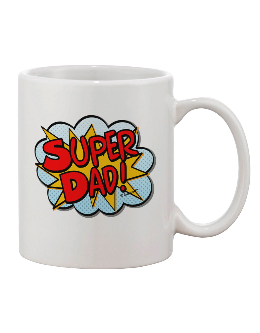 Super Dad - Exquisite Superhero Comic Style Printed 11 oz Coffee Mug by TooLoud-11 OZ Coffee Mug-TooLoud-White-Davson Sales