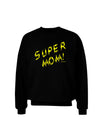 Super Mom - Lightening Bolt Design Adult Dark Sweatshirt by TooLoud-Sweatshirts-TooLoud-Black-Small-Davson Sales