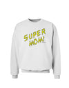 Super Mom - Lightening Bolt Design Sweatshirt by TooLoud-Sweatshirts-TooLoud-White-Small-Davson Sales