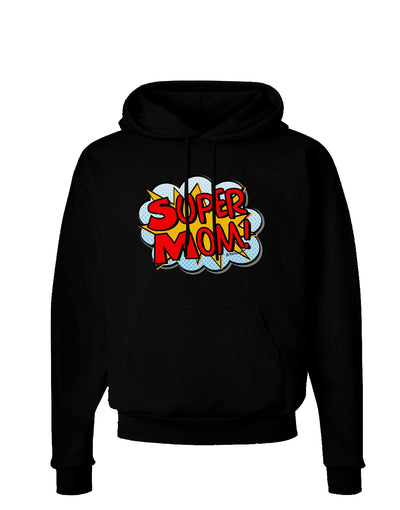 Super Mom - Superhero Comic Style Dark Hoodie Sweatshirt-Hoodie-TooLoud-Black-Small-Davson Sales