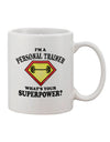 Supercharge Your Morning Routine with the Personal Trainer Superpower Printed 11 oz Coffee Mug - TooLoud-11 OZ Coffee Mug-TooLoud-White-Davson Sales