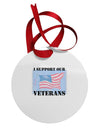 Support Our Veterans Circular Metal Ornament-Ornament-TooLoud-White-Davson Sales