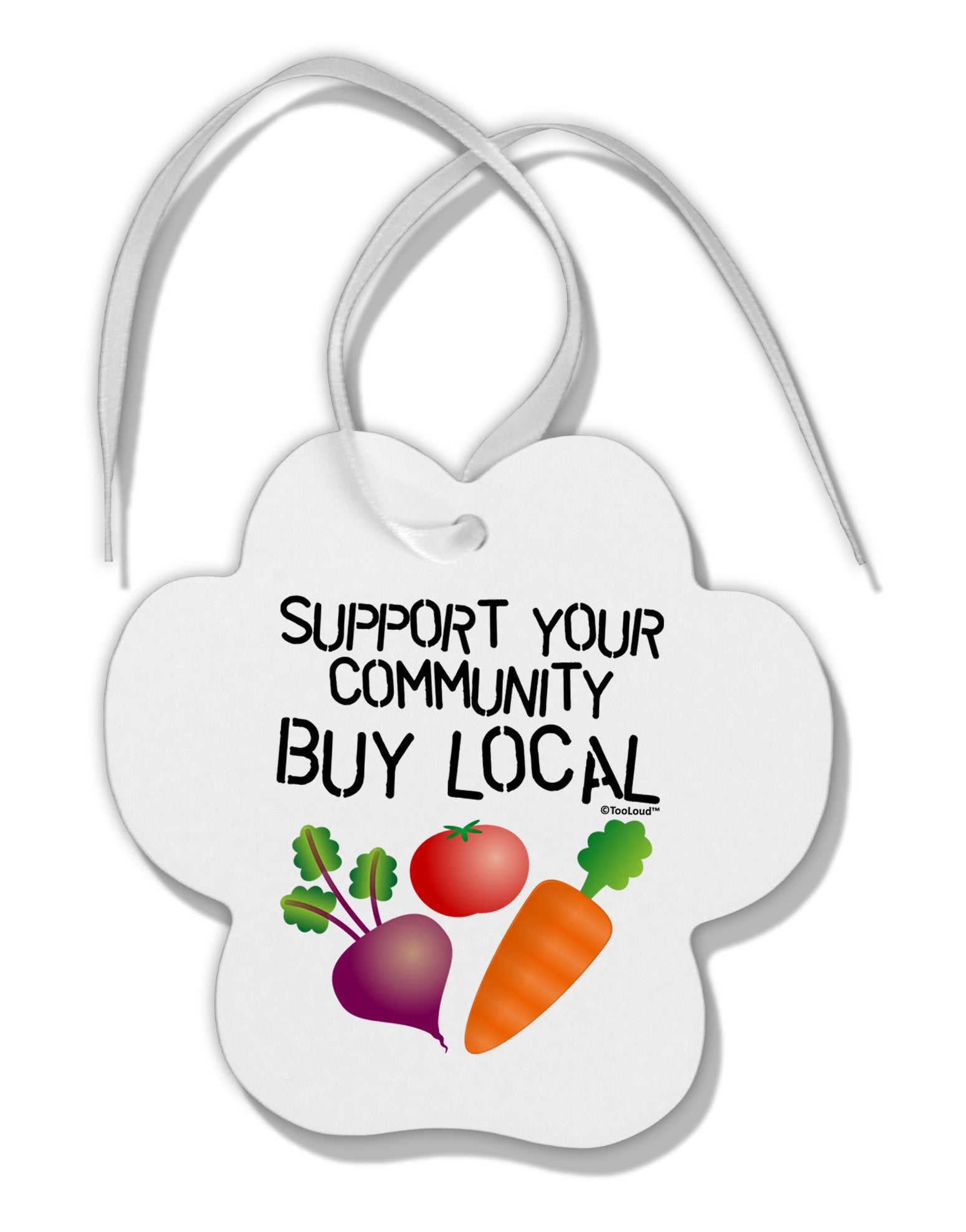 Support Your Community - Buy Local Paw Print Shaped Ornament-Ornament-TooLoud-White-Davson Sales