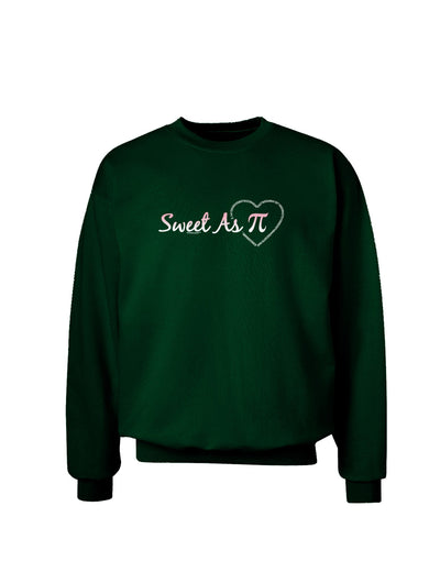 Sweet As Pi Adult Dark Sweatshirt-Sweatshirts-TooLoud-Deep-Forest-Green-Small-Davson Sales