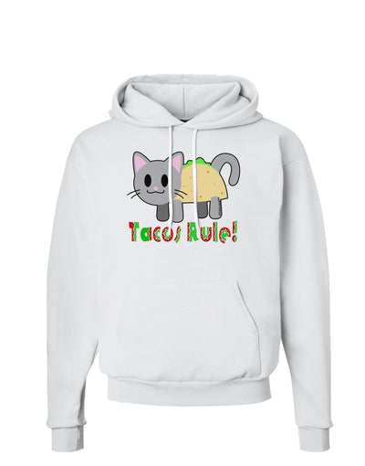 Tacos Rule Taco Cat Design Hoodie Sweatshirt by TooLoud-Hoodie-TooLoud-White-Small-Davson Sales