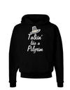 Talkin Like a Pilgrim Hoodie Sweatshirt-Hoodie-TooLoud-Black-Small-Davson Sales