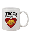 Tantalizing Tacos before Vatos - Exquisite 11 oz Coffee Mug by TooLoud-11 OZ Coffee Mug-TooLoud-White-Davson Sales