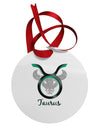 Taurus Symbol Circular Metal Ornament-Ornament-TooLoud-White-Davson Sales