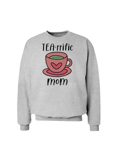 TEA-RRIFIC Mom Sweatshirt-Sweatshirts-TooLoud-AshGray-Small-Davson Sales