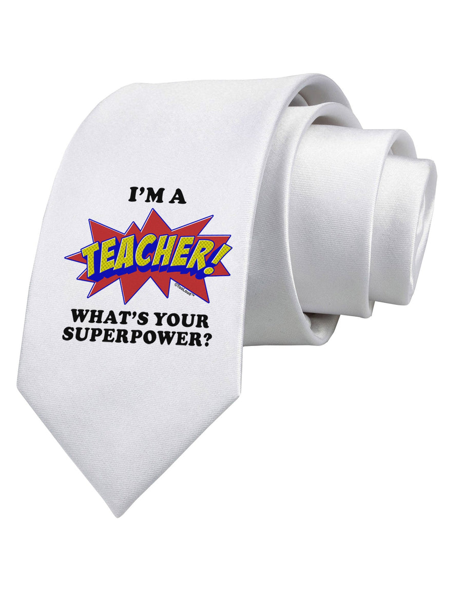 Teacher - Superpower Printed White Necktie