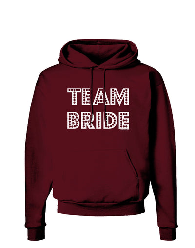 Team Bride Dark Hoodie Sweatshirt-Hoodie-TooLoud-Maroon-Small-Davson Sales