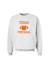 Texas Football Sweatshirt by TooLoud-Sweatshirts-TooLoud-White-Small-Davson Sales