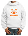 Texas Football Youth Hoodie Pullover Sweatshirt by TooLoud-Youth Hoodie-TooLoud-White-XS-Davson Sales