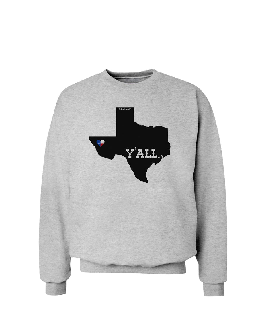 Texas State Y'all Design with Flag Heart Sweatshirt by TooLoud-Sweatshirts-TooLoud-White-Small-Davson Sales