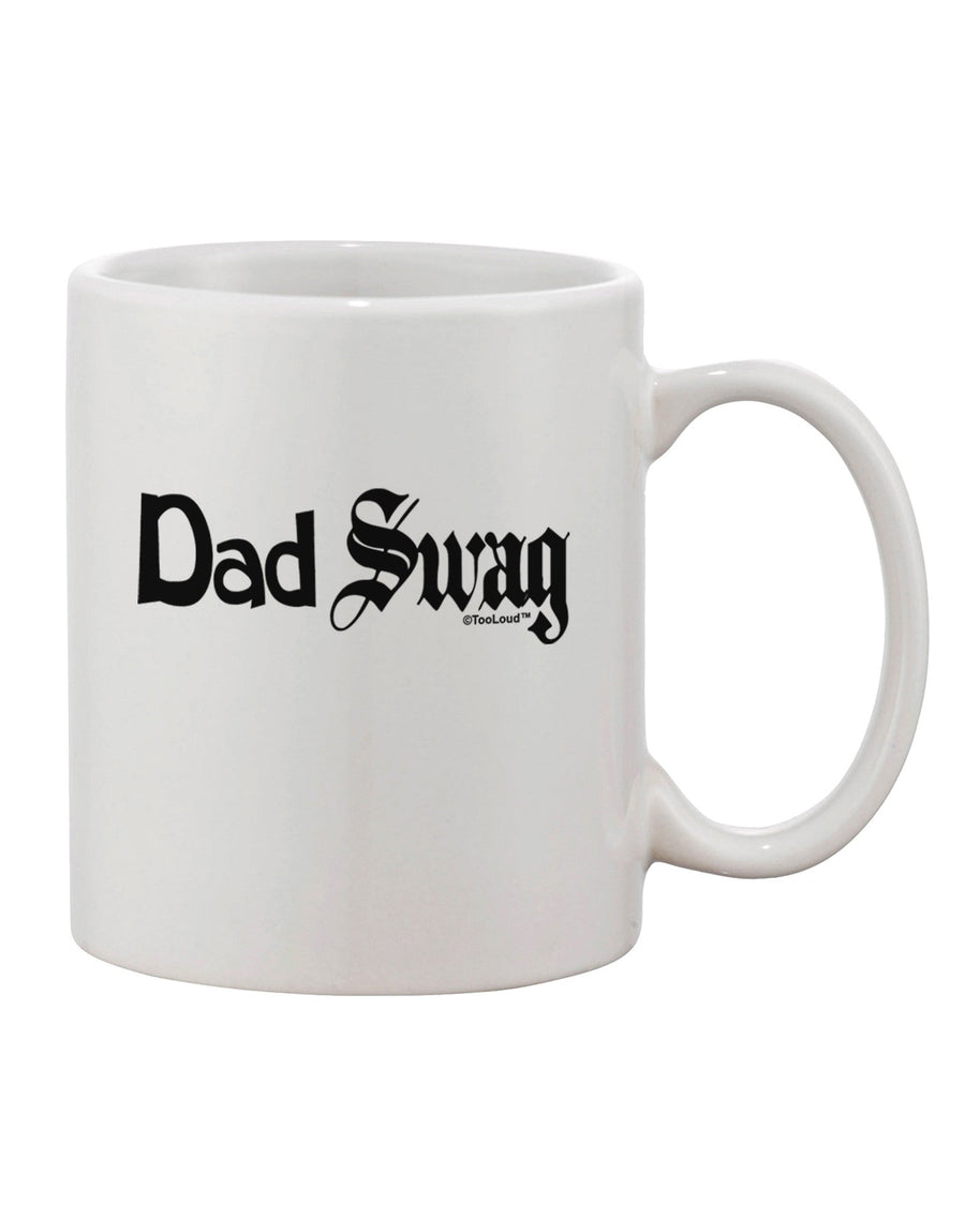 Text Printed 11 oz Coffee Mug for Dads - Expertly Crafted by TooLoud-11 OZ Coffee Mug-TooLoud-White-Davson Sales