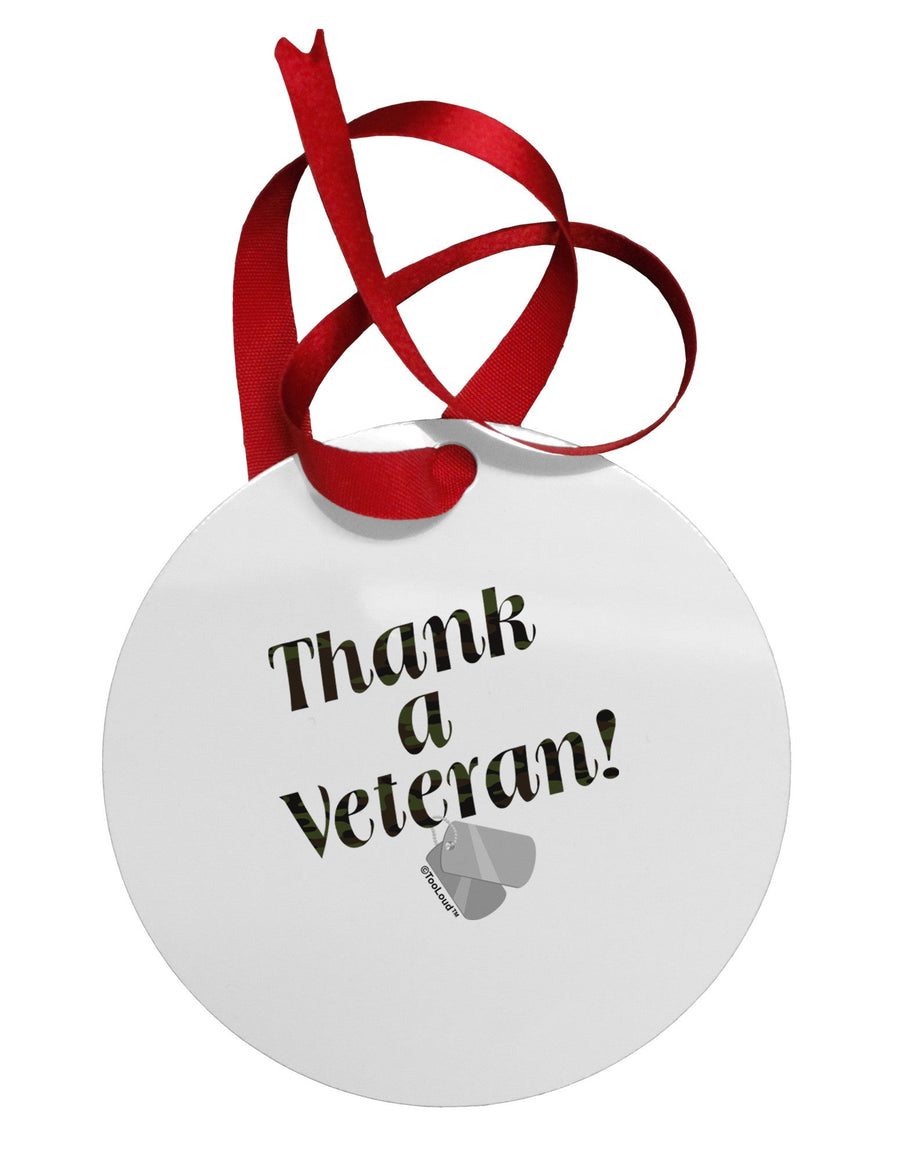 Thank A Veteran Circular Metal Ornament-Ornament-TooLoud-White-Davson Sales