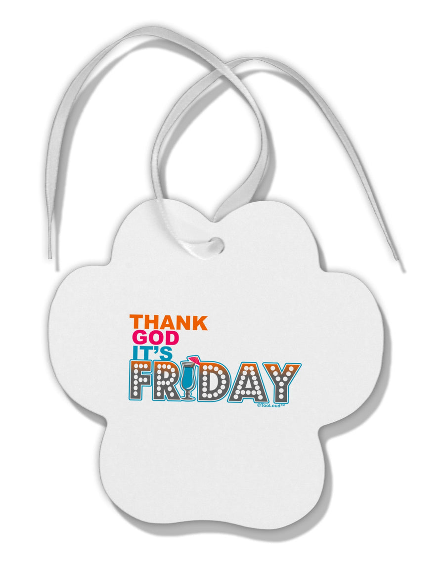 Thank God It's Friday Mixed Drink Paw Print Shaped Ornament-Ornament-TooLoud-White-Davson Sales