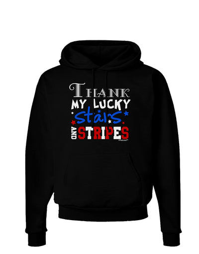 Thank My Lucky Stars and Stripes Color Dark Hoodie Sweatshirt by TooLoud-Hoodie-TooLoud-Black-Small-Davson Sales