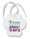 Thank My Lucky Stars and Stripes Color Paw Print Shaped Ornament by TooLoud-Ornament-TooLoud-White-Davson Sales