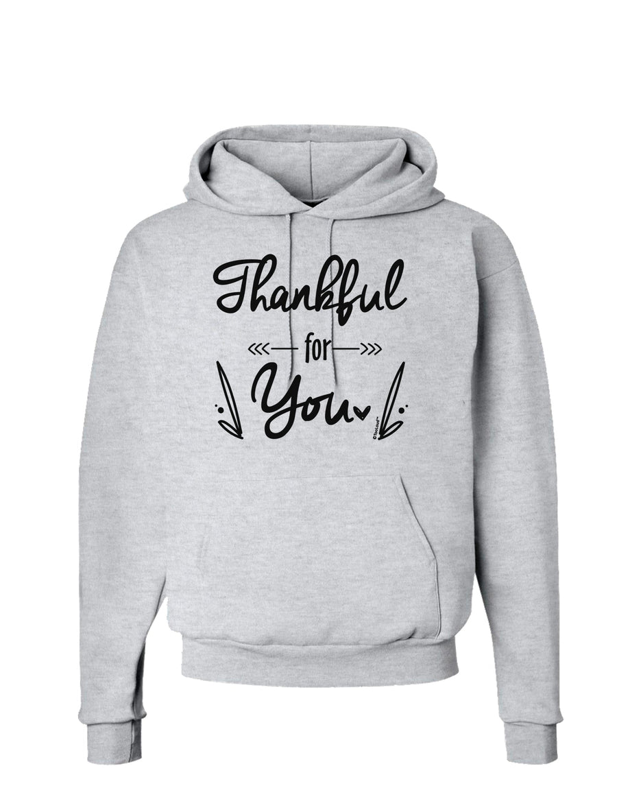 Thankful for you Hoodie Sweatshirt-Hoodie-TooLoud-White-Small-Davson Sales