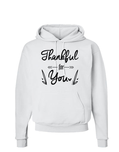 Thankful for you Hoodie Sweatshirt-Hoodie-TooLoud-White-Small-Davson Sales