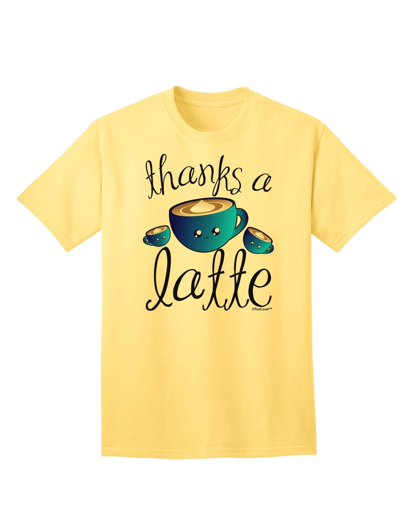 Thanks a Latte - Cute Mug Adult T-Shirt-Mens T-Shirt-TooLoud-Yellow-Small-Davson Sales