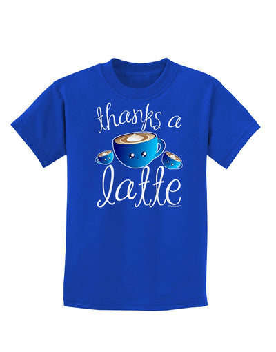 Thanks a Latte - Cute Mug Childrens Dark T-Shirt-Childrens T-Shirt-TooLoud-Royal-Blue-X-Small-Davson Sales