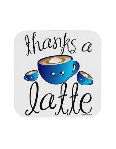 Thanks a Latte - Cute Mug Coaster-Coasters-TooLoud-White-Davson Sales