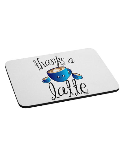 Thanks a Latte - Cute Mug Mousepad-TooLoud-White-Davson Sales