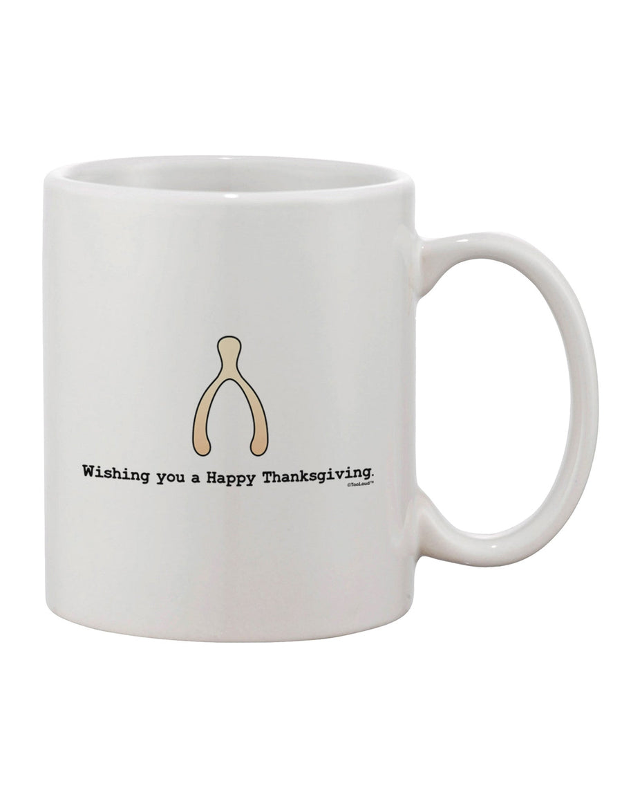 Thanksgiving Blessings Expressed with Elegance - 11 oz Wishbone Printed Coffee Mug TooLoud-11 OZ Coffee Mug-TooLoud-White-Davson Sales