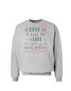 The Best Thing to Hold Onto in Life is Each Other - Color Sweatshirt-Sweatshirts-TooLoud-AshGray-Small-Davson Sales