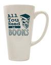 The Essential Drinkware for Book Lovers - 16 Ounce Conical Latte Coffee Mug TooLoud-Conical Latte Mug-TooLoud-White-Davson Sales