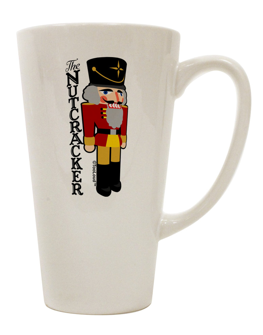 The Exquisite Nutcracker 16 Ounce Conical Latte Coffee Mug - Expertly Crafted by TooLoud-Conical Latte Mug-TooLoud-White-Davson Sales